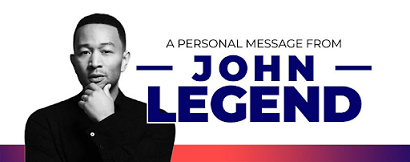 A Personal Message from John Legend