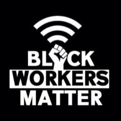 Black Workers Matter.