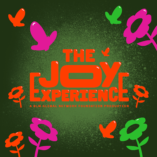 The Joy Experience -- a BLMGNF Production x ONE Music Fest