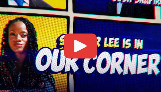 thumbnail image of our latest Summer Lee ad features a comic strip style format with "Summer Lee is in our corner" across the screen in punchy font