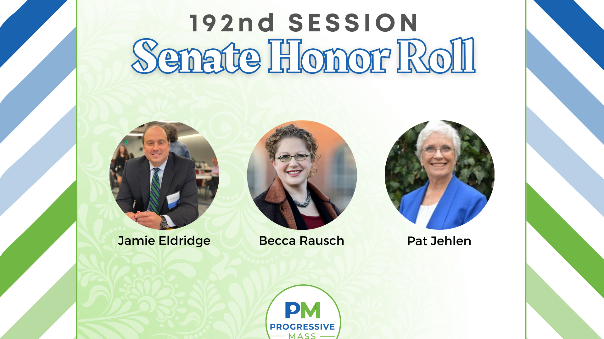 192nd Session Senate Honor Roll