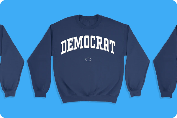 Image of the 'DEMOCRAT' sweatshirt from the Official Democratic Store