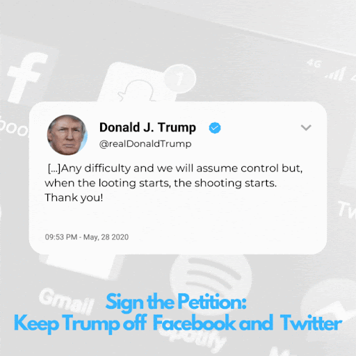 Keep Trump off Facebook and Twitter