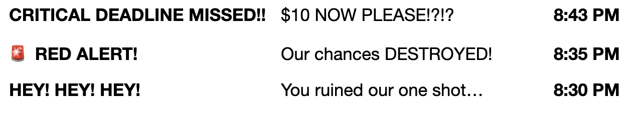 A screenshot of overly dramatic emails and subject lines from an inbox