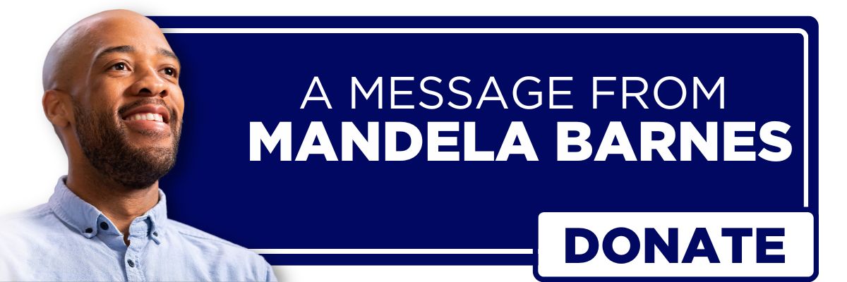 Message from Mandela Barnes