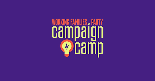 Working Familes Party Campaign Camp