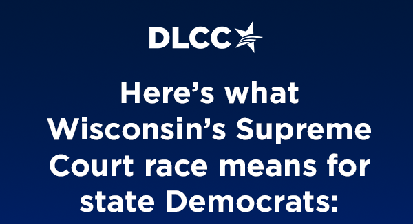  Here's what Wisconsin's Supreme Court race means for state Democrats: