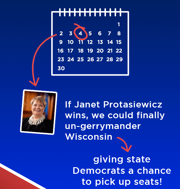 ✔ We could finally un-gerrymander Wisconsin – giving state Democrats a chance to pick up seats!