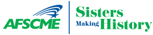 AFSCME Sisters Making History logo.