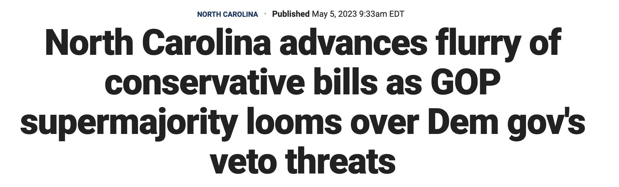 North Carolina advances flurry of conservative bills as GOP supermajority looms over Dem gov's veto threats