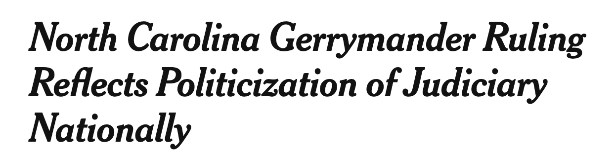 North Carolina gerrymander ruling reflects politicization of judiciary nationally