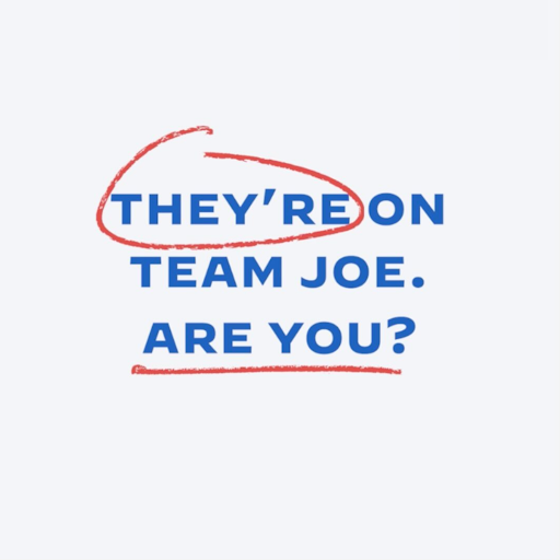 Social Graphic Reading They're on Team Joe. Are You?