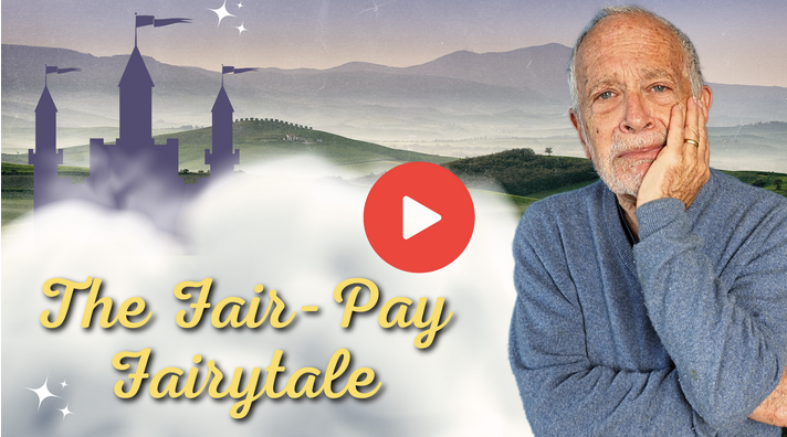 Photo of Robert Reich with Headline: "The Fair-Pay Fairytale"