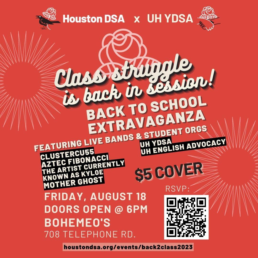 Class Struggle is back in session! DSA hosts extravaganza at Bohemeo's at 6 pm, tonight Friday August 18th.