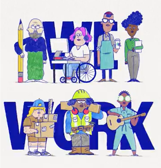 A screenshot with white background and blue letters that reads We Work overlayed with cartoon images of workers including a man holding a man holding a pencil, a computer worker in a wheelchair, a barista, a woman holding papers, a delivery worker holding packages, a construction worker in a yellow vest and a woman holding a guitar.