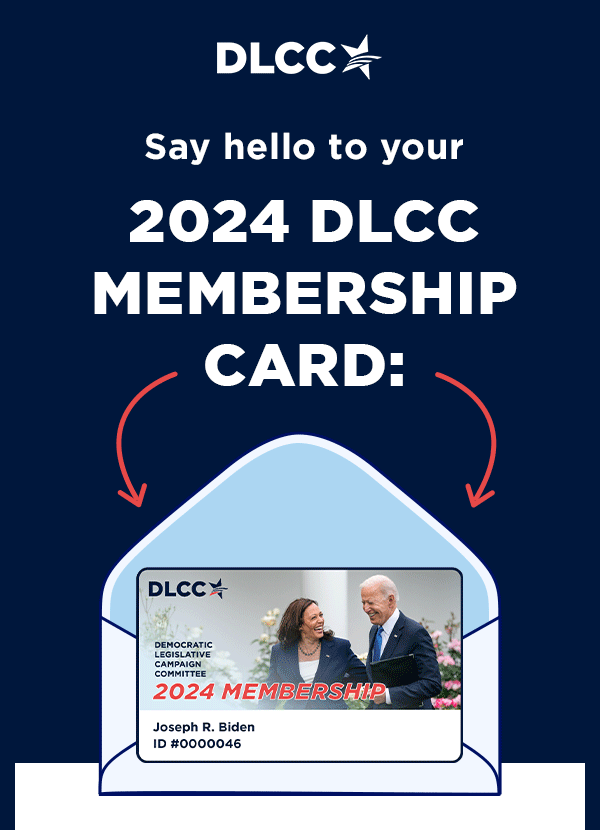 👋 Say hello to your 2024 DLCC Membership card 
