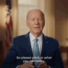 So please pitch in what you can today. - President Biden