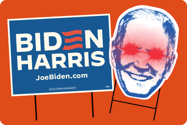 Biden-Harris Yard Signs