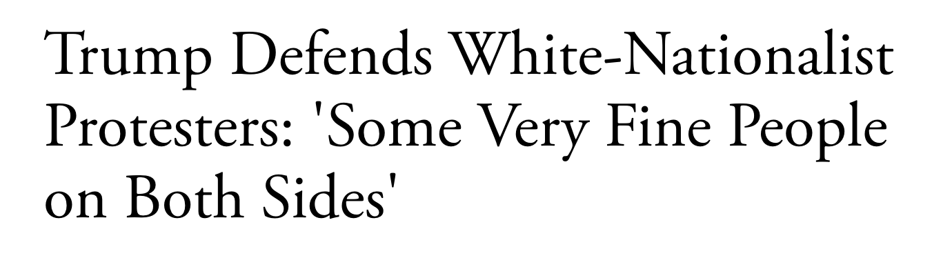 Trump Defends White-Nationalist Protesters: 'Some Very Fine People on Both Sides'