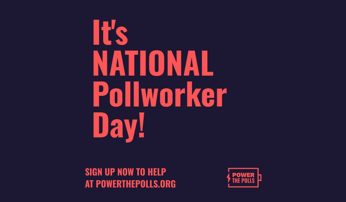 National Pollworker Day