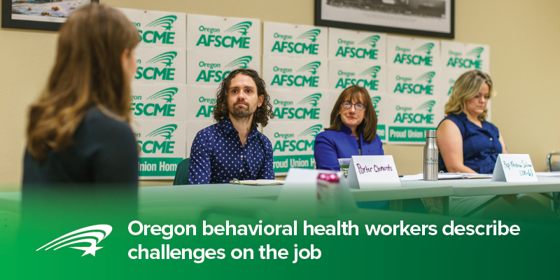 Oregon behavioral health workers describe challenges on the job