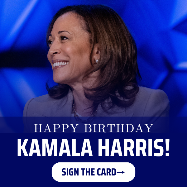 Headshot of a smiling VP Kamala Harris, white text that reads HAPPY BIRTHDAY KAMALA HARRIS SIGN THE CARD