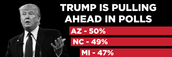 Trump headshot black and white, shows three swing state polls where he is ahead, text that reads TRUMP IS PULLING AHEAD IN POLLS