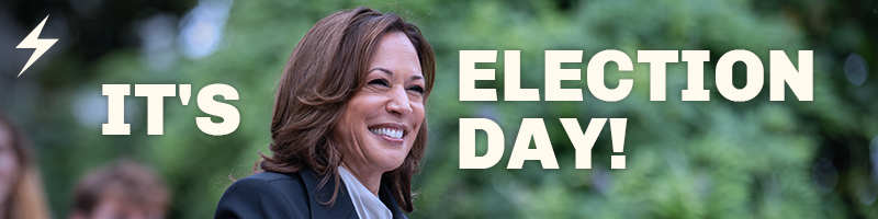 It's Election Day!