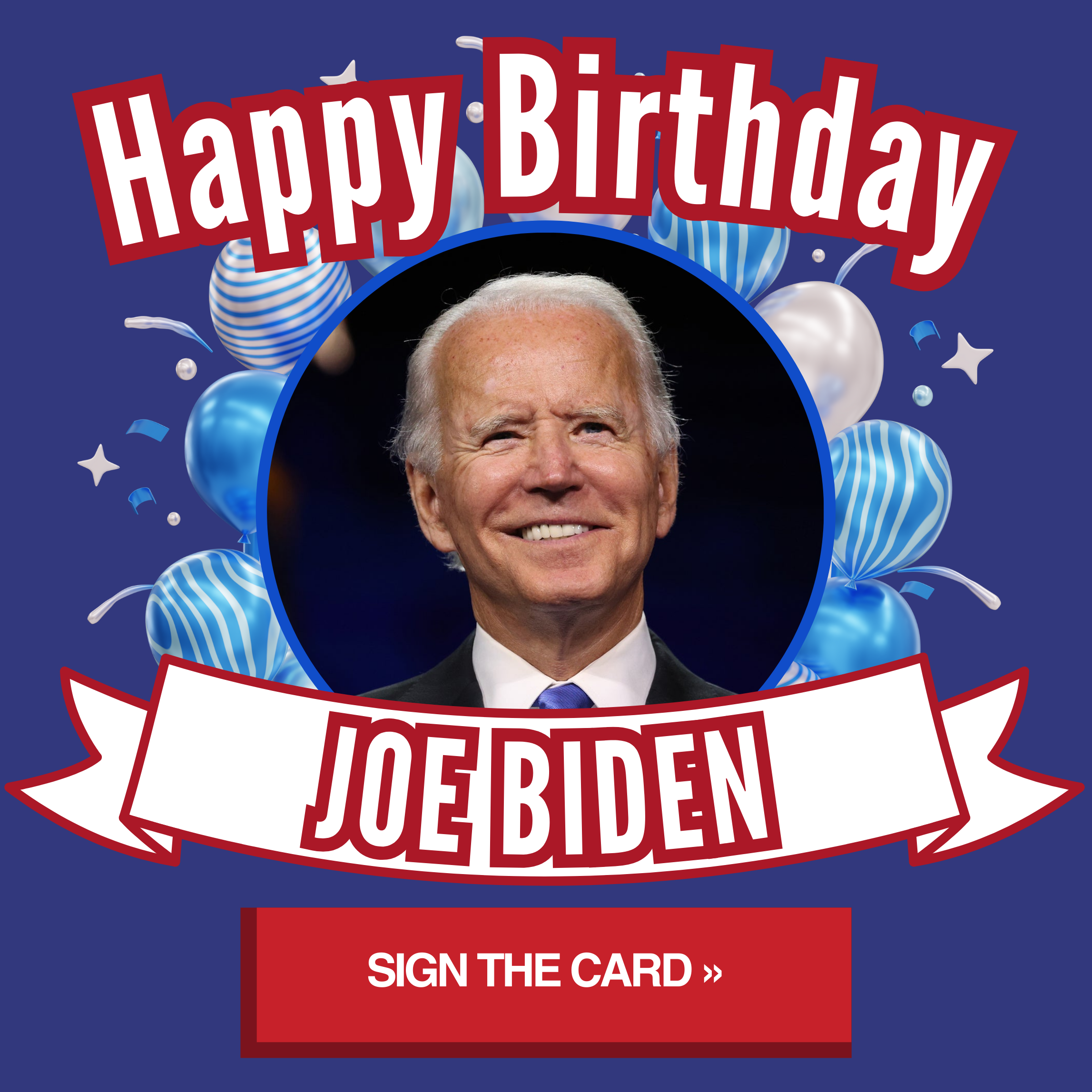 Happy Birthday, Joe Biden