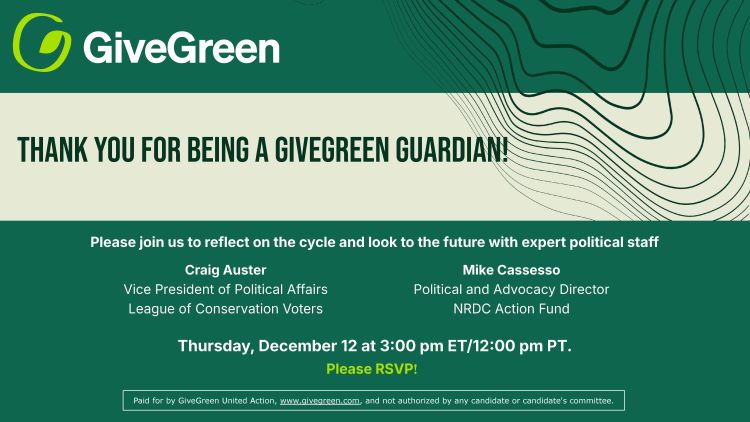 invitation for GiveGreen office hours on Thursday, December 12th at 3:00 pm ET / 12:00 pm PT, with the GiveGreen logo and large text that says thank you for being a givegreen guardian
