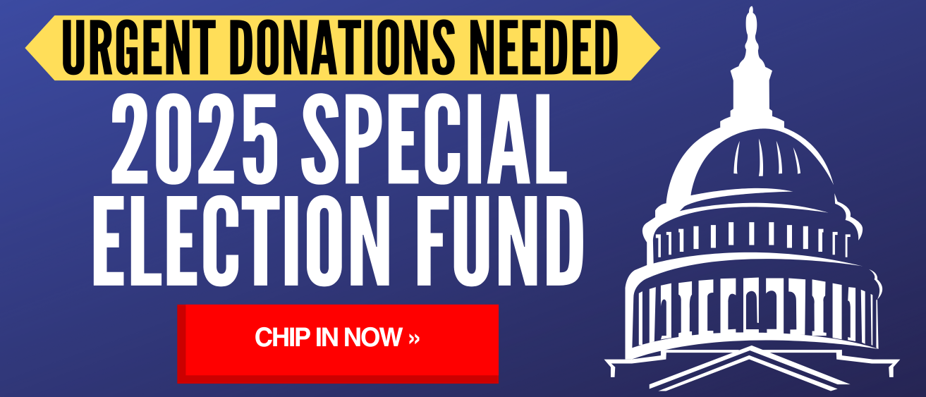 Urgent Donations Needed: 2025 Special Election Fund