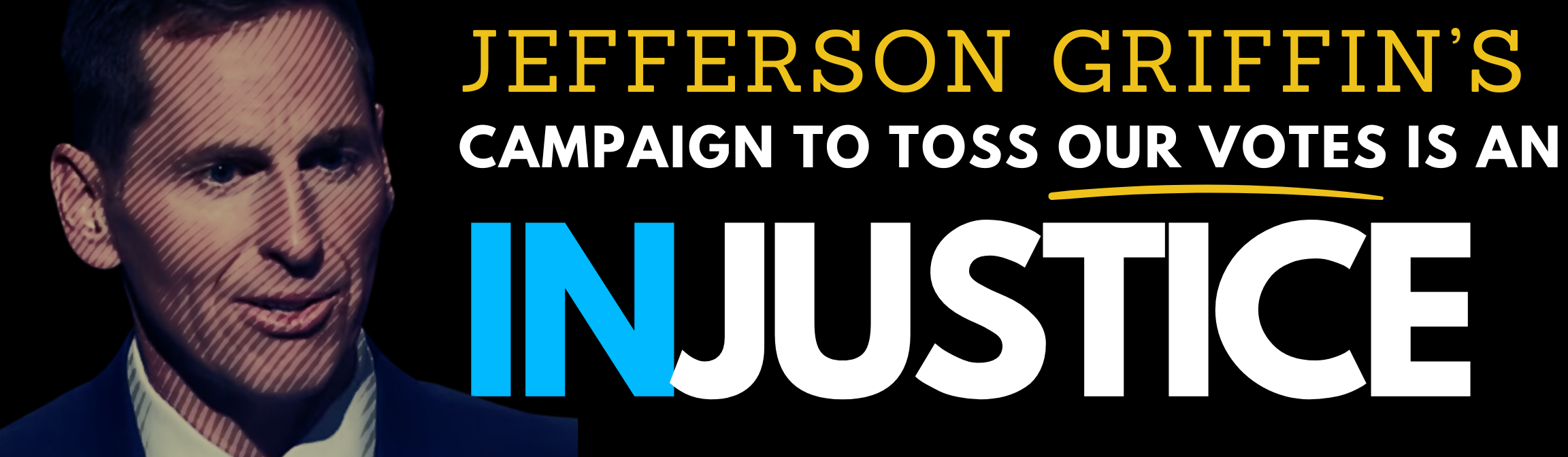 Jefferson Griffin's campaign to toss our votes is an injustice