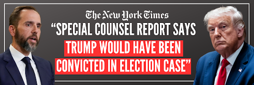 The New York Times: Special Counsel Report Says Trump Would Have Been Convicted In Election Case