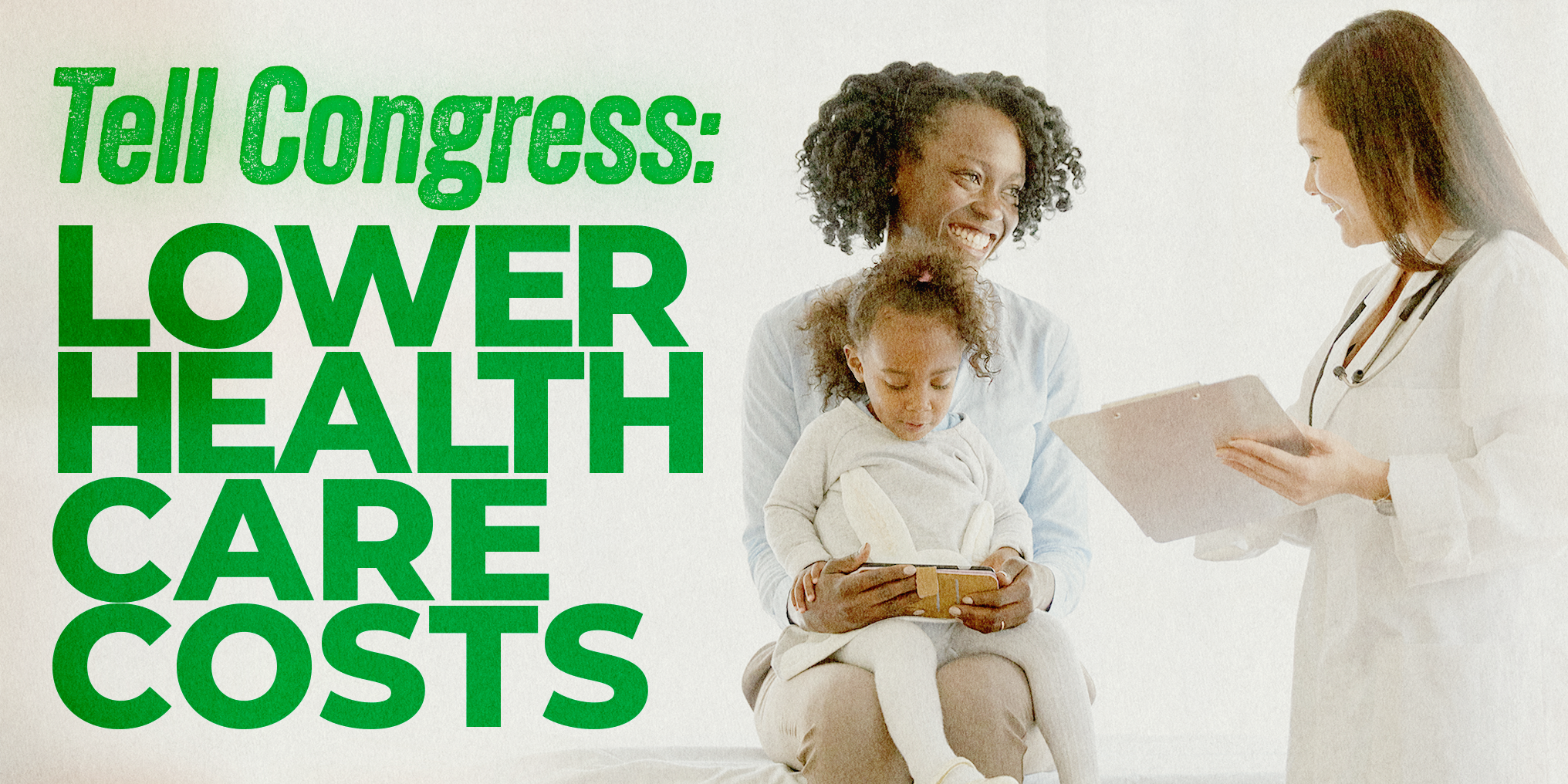 Tell Congress Lower Health Care Costs