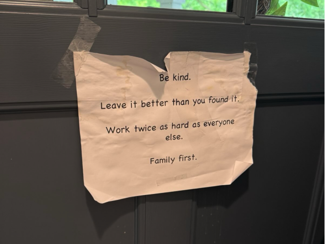A note that's been in Matt office since day 1. It reads,