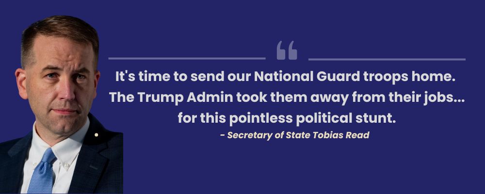 Tobias Read: It's time to send our National Guard troops home. The Trump Admin took them away from their jobs...for this pointless political stunt.