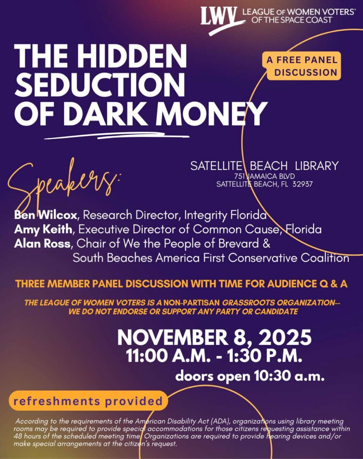 Join Common Cause Florida and the League of Women Voters of the Space Coast on November 8, 2025, from 11:00 AM to 1:30 PM at the Satellite Beach Library for an in-depth look at how money shapes our democracy, and what can be done about it.
