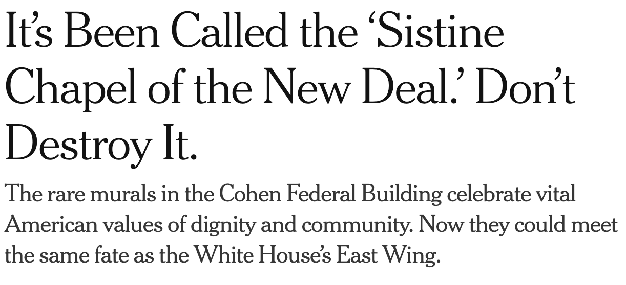 New York Times headline: It's been called the sistine chapel of the new deal. Don't destroy it.