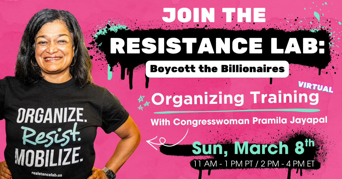 Promotional graphic with a bright pink background featuring Congresswoman Pramila Jayapal wearing a T-shirt that reads 
