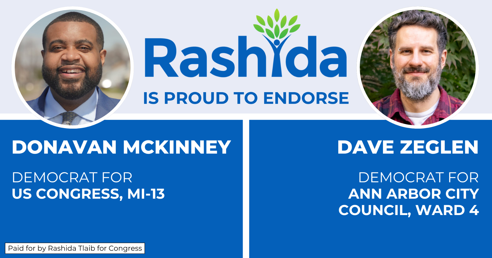 Rashida is proud to endorse Donavan McKinney & Dave Zeglen