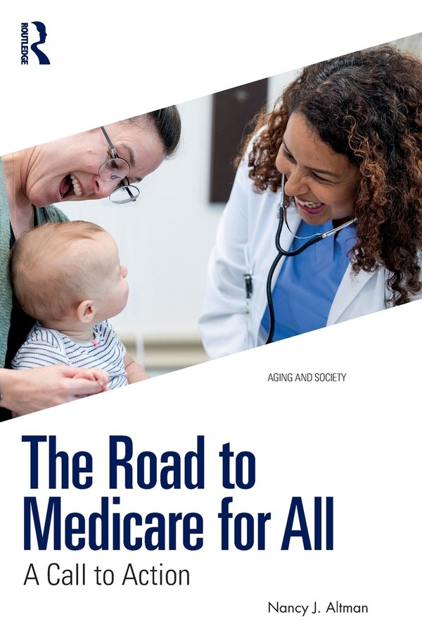 Cvoer of The Road to Medicare for All: A Call to Action