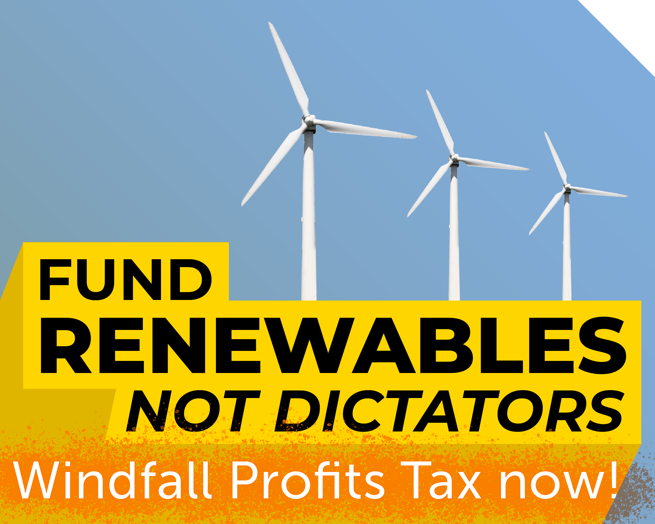 Fund Renewables not dictators