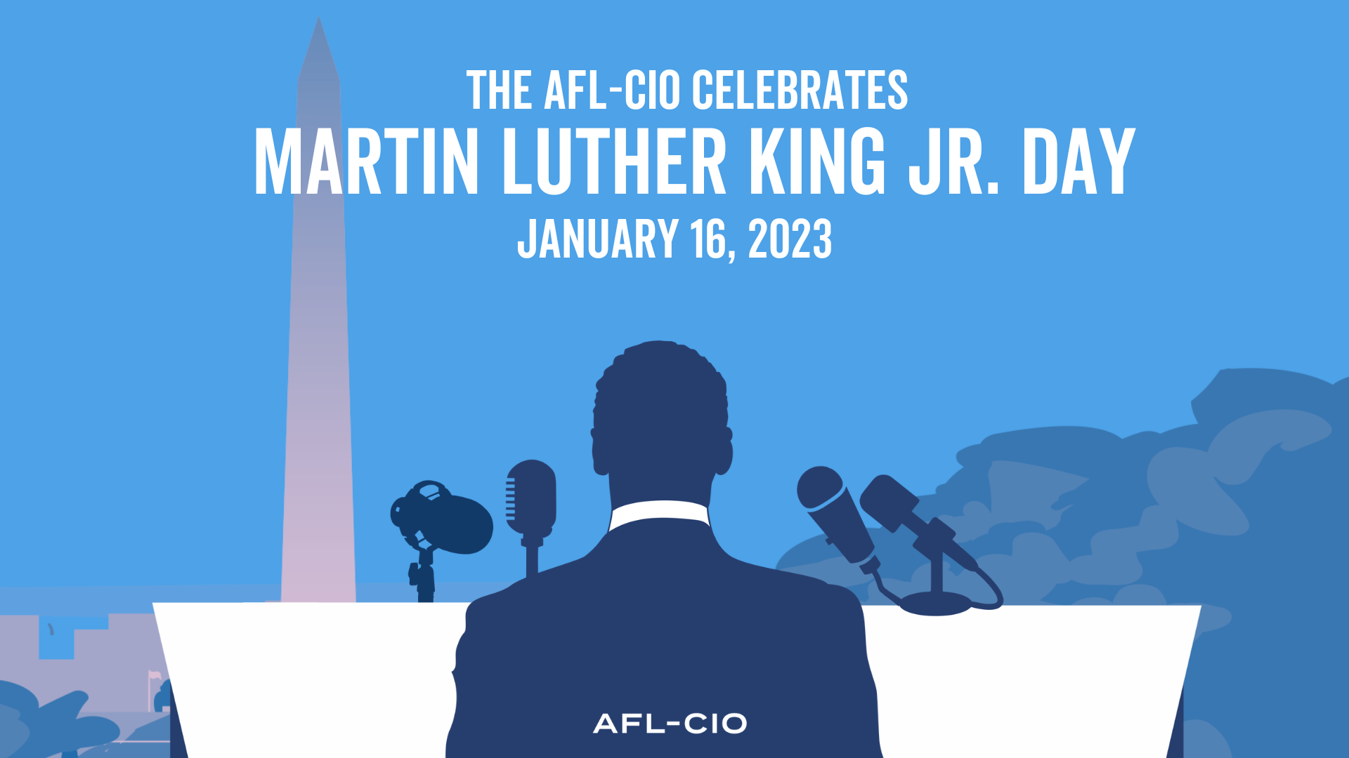 The AFL-CIO celebrates Martin Luther King Jr. Day. January 16, 2023. Drawing of Dr. Martin Luther King Jr. in front of a podium with microphones.