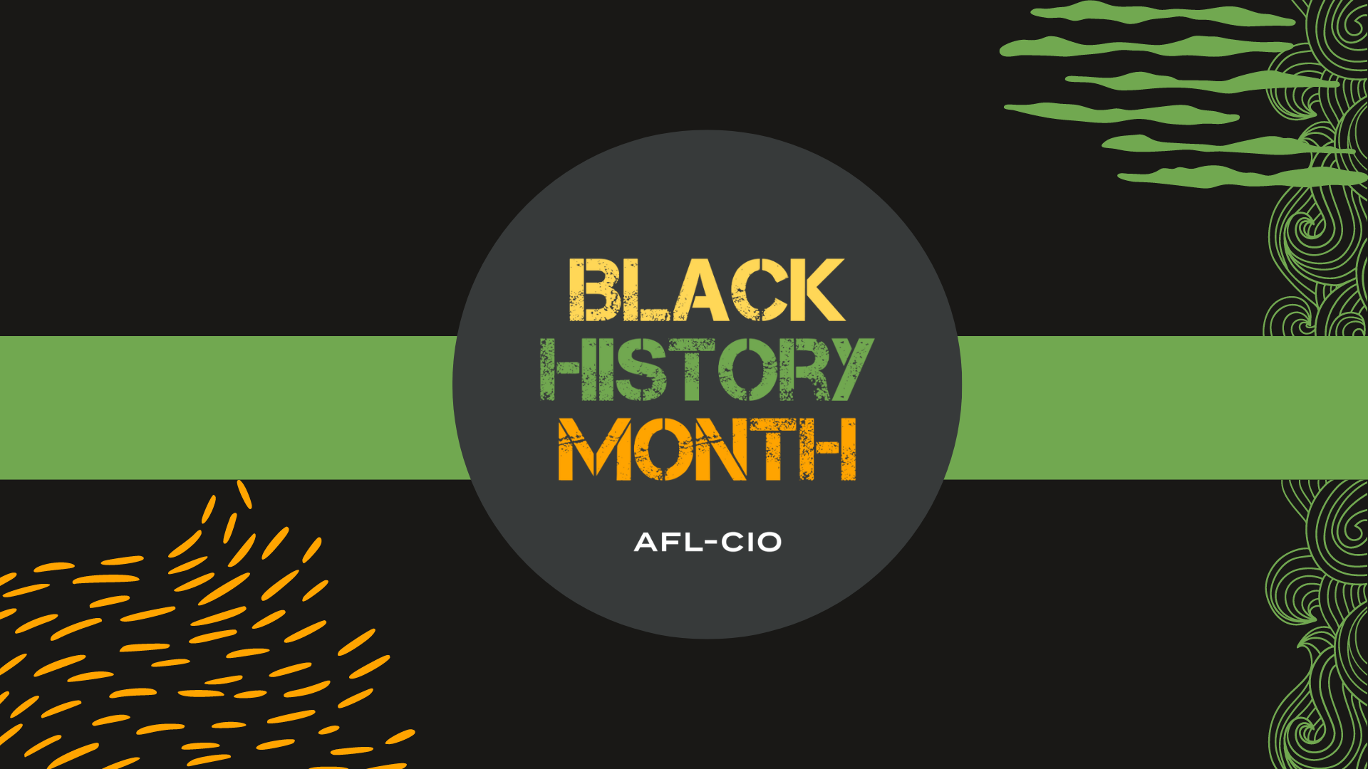 Black History Month. AFL-CIO.