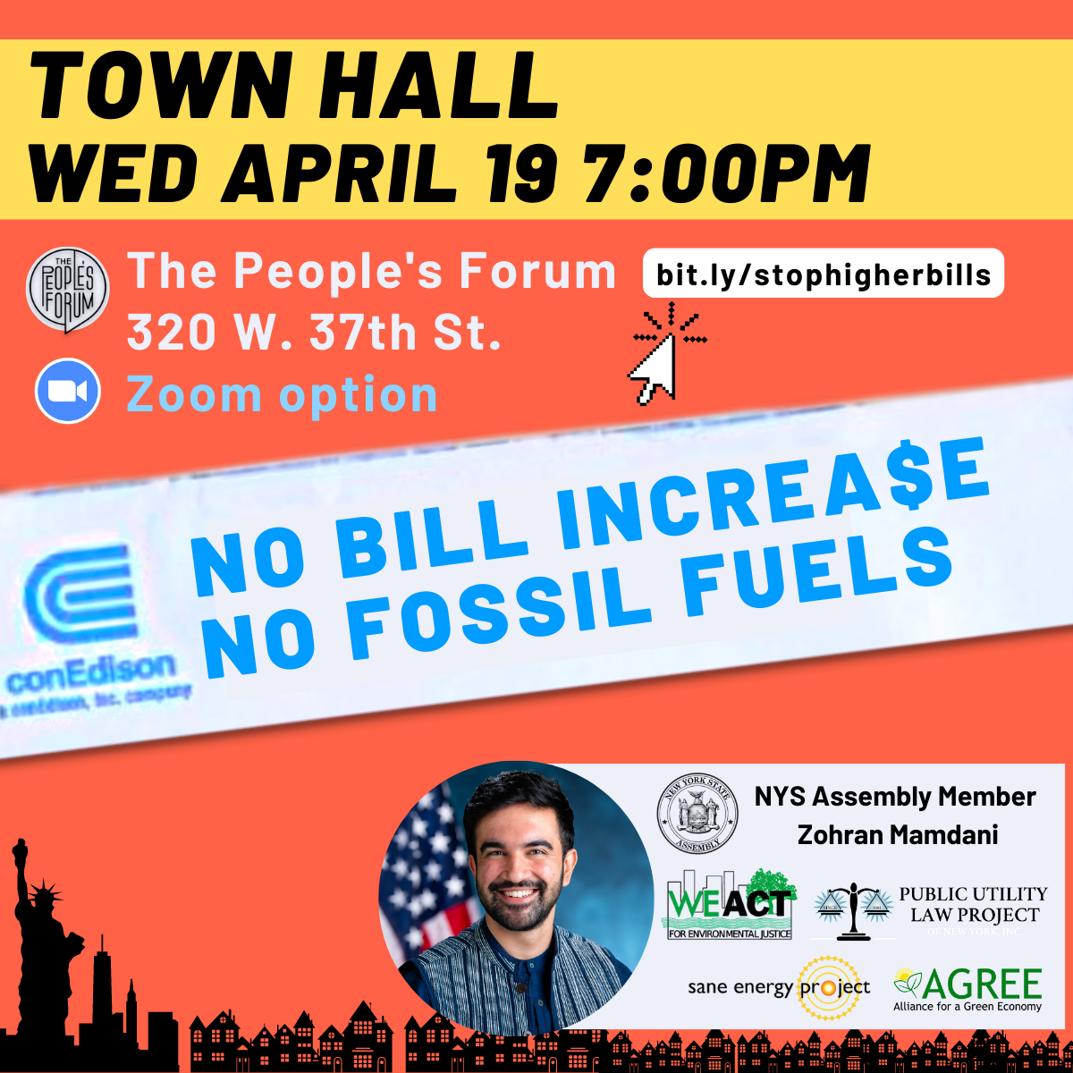 No bill increase, no fossil fuels, Con Ed town hall wed april 19 7 pm at The People's Forum, 320 west 37th street. Zoom option.