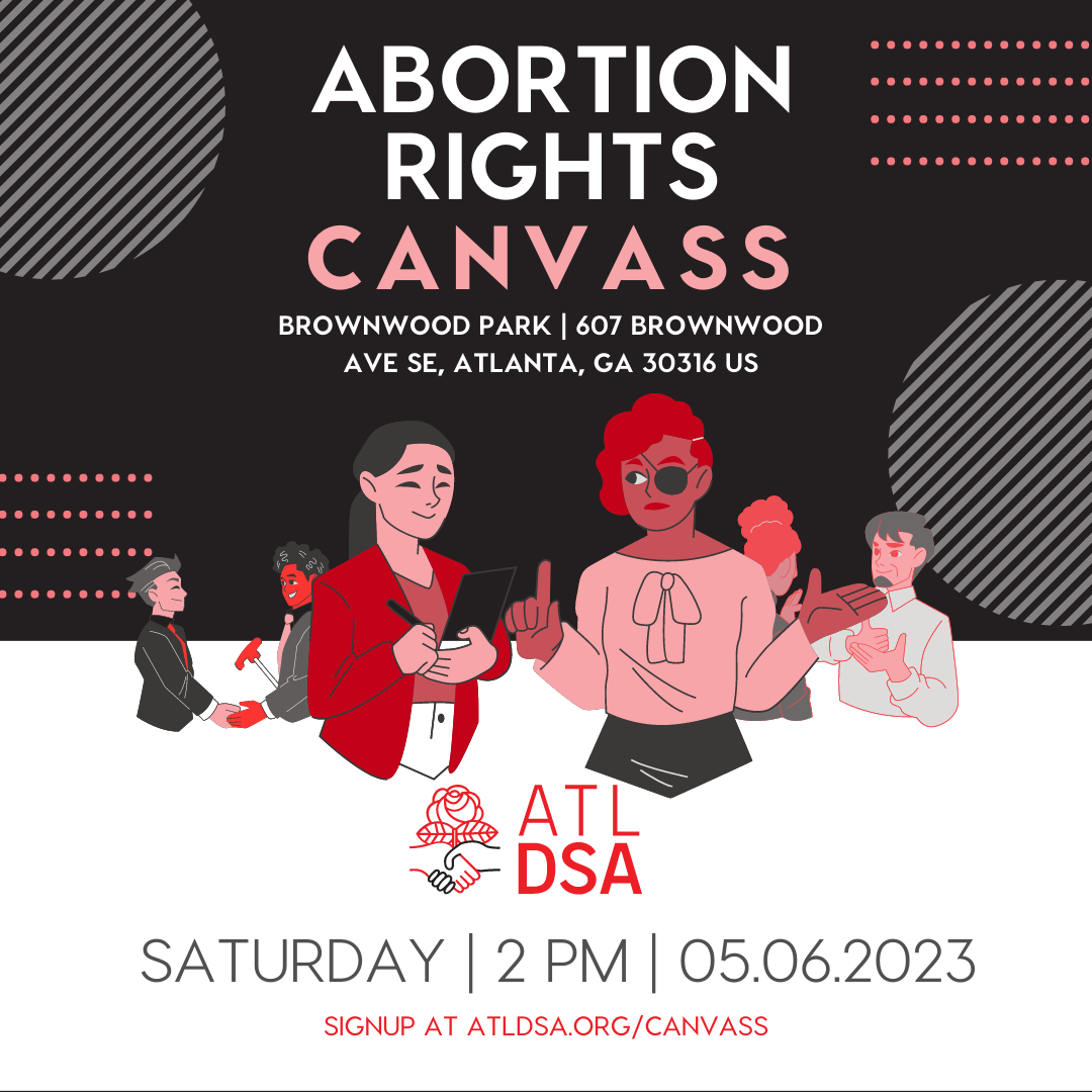 Image promoting the Atlanta DSA Abortion rights Canvass