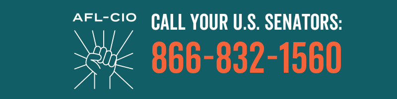 A teal image with the outline of a white fist with the words, “Call Your U.S. Senators: 866-832-1560.”