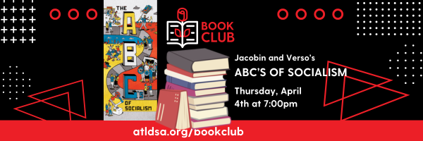 Jacobin and Verso's ABC's of Socialism Thursday, April 4th at 7:00pm