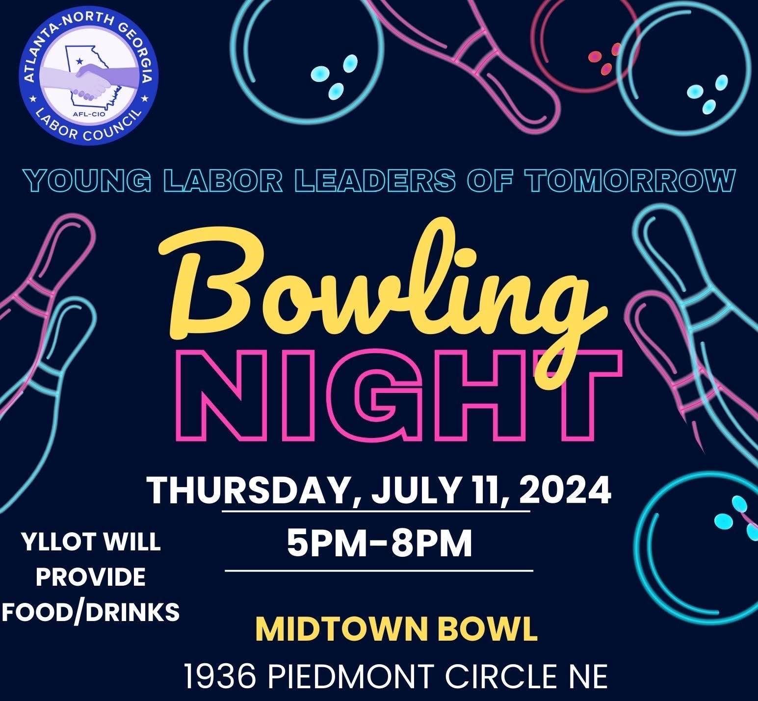 Young Labor Leaders of Tomorrow - Bowling Night - Thursday, July 11 5pm-8pm - Midtown Bowl