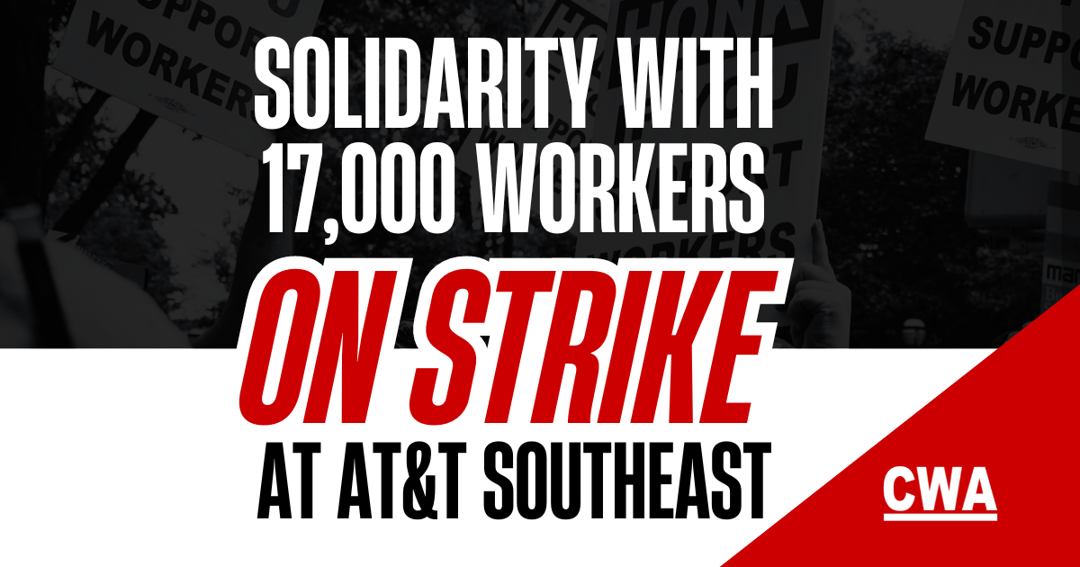 promo image to get people to Support Striking AT&T Southeast Workers